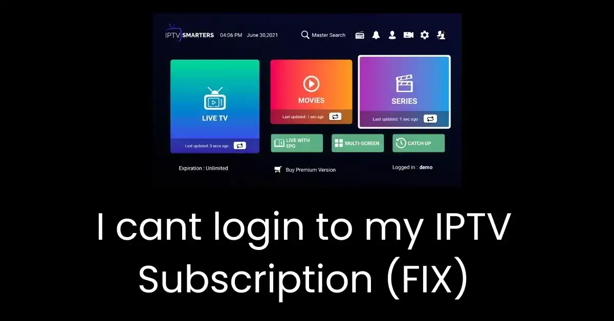 i-cant-login-to-my-iptv-subscription--fix-